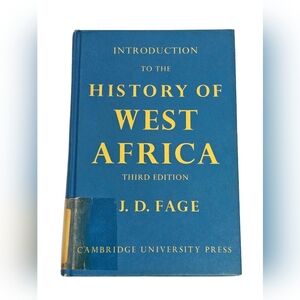 Intro to The History Of West Africa J.D. Fage 1965 Hardcover 3rd Ed Cambridge UP